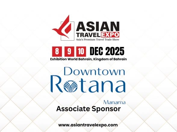 Business News | Asian Travel Expo 2025 Welcomes Downtown Rotana as Associate Sponsor