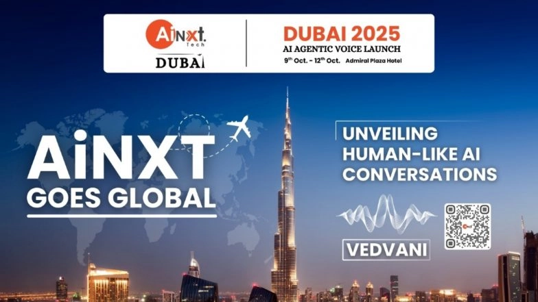 Business News | AiNXT Goes Global: The Grand Dubai Launch of 'VedVani' - A Human-Like Voice AI Revolution