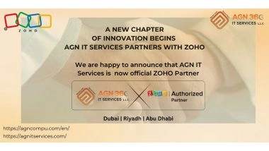 Business News | AGN IT Services LLC Secures Official Zoho Partnership to Empower Businesses Across UAE & KSA