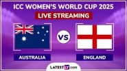 Australia Women vs England Women Free Live Streaming Online of ICC Women&rsquo;s Cricket World Cup 2025: How To Watch AUS-W vs ENG-W CWC Match Free Live Telecast in India?