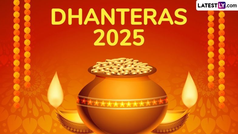 Dhanteras 2025 Date: When Is Dhantrayodashi? Is It on October 18 or 19? Know Which Day Marks the Beginning of Diwali
