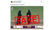 Fact Check: Did Bangladesh Women's Cricketers Play In A Burqa During the ICC Women's World Cup 2025 in India? Here's the Truth About Viral Pic