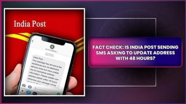 Did India Post Send SMS Asking People To Update Address Within 48 Hours To Avoid Package Being Returned? PIB Debunks Fake Message Did India Post Send SMS Asking People To Update Address Within 48 Hours To Avoid Package Being Returned? PIB Debunks Fake Message