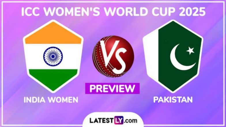 When is IND-W vs PAK-W ICC Women’s World 2025 Match? What is the H2H Record? Who Are the Key Players? Read India Women vs Pakistan Women Match Preview