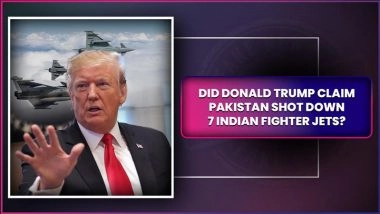 Fact Check: Is Viral Video of Donald Trump Saying India Lost 7 Fighter Jets During Conflict With Pakistan Real or Fake? Know the Truth