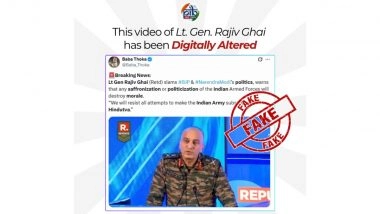 Did Lt Gen Rajiv Ghai Say That Saffronisation of Indian Armed Forces Would Damage Morale of the Army? PIB Fact Check Debunks AI-Generated Fake Video