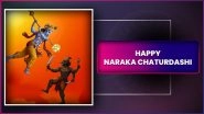 Naraka Chaturdashi 2025 Wishes, Shubh Deepawali Greetings & Messages To Celebrate the Festival