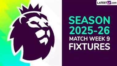 EPL 2025-26 Schedule: Get Full English Premier League Matchweek 9 Football Fixtures and Time Table Online With UK and IST Timings