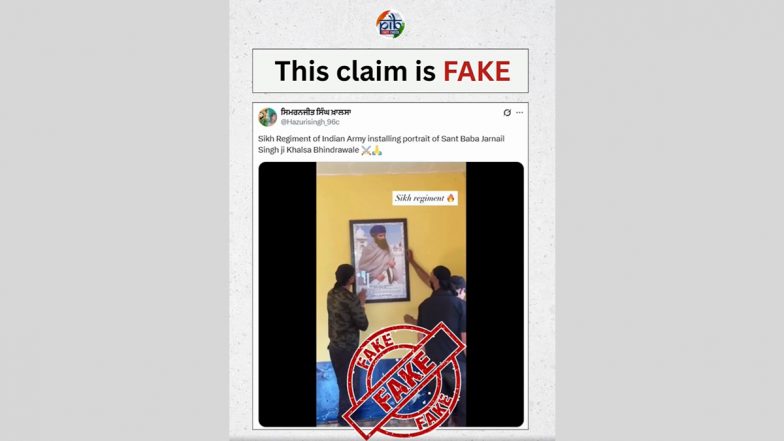 Did Sikh Regiment of Indian Army Install Portrait of Sant Baba Jarnail Singh Ji Khalsa Bhindranwale? PIB Fact Check Debunks Fake Viral Video