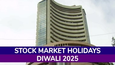 Stock Market Holidays for Diwali 2025: Will NSE and BSE Remain Open on Dhanteras, Deepavali, Bhai Dooj and Chhath Puja? When Is Muhurat Trading? Check Details