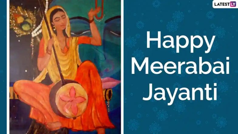 Meerabai Jayanti 2025: Date, Purnima Tithi Time and Significance of Celebrating Mystic Poet Mirabai’s Birth Anniversary