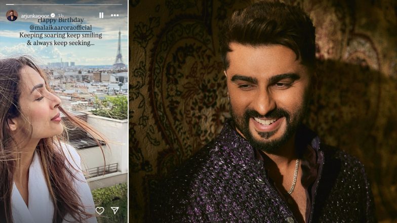 Malaika Arora Birthday: Arjun Kapoor Wishes Former Girlfriend With Sweet Post, Says ‘Keep Smiling and Always Keep Seeking’ (View Pic)