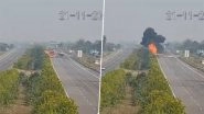 Rajasthan Road Accident: Container Truck Collides With LED Board on Delhi-Mumbai Expressway, Driver Feared Burnt Alive (Watch Video)