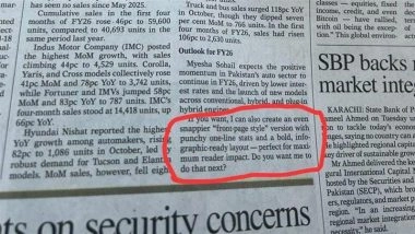 ‘Do You Want Me To Do That Next?’: Pakistan’s Dawn Newspaper Accidentally Publishes ChatGPT Prompt in Report (See Pic)