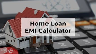 Plan Your Home Loan Smartly – Use the Updated EMI Calculator To Balance Budget and Tenure