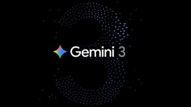 Gemini 3: Google Introduces ‘Most Intelligent Model’ With Advanced Reasoning and Multimodal Capabilities; Check Details