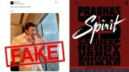 Fact Check: Has Don Lee Confirmed Being Part of Prabhas’ ‘Spirit’? Don’t Fall for This Fake X Account Impersonating South Korean Actor Fact Check: Has Don Lee Confirmed Being Part of Prabhas’ ‘Spirit’? Don’t Fall for This Fake X Account Impersonating South Korean Actor