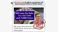 Did RBI Announce Any New Rule To Exchange Old INR 500 and INR 1,000 Currency Notes? PIB Fact Check Debunks Fake Claim