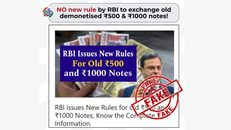 Did RBI Announce Any New Rule To Exchange Old INR 500 and INR 1,000 Currency Notes? PIB Fact Check Debunks Fake Claim