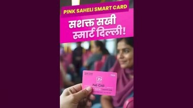 Free Bus Rides in Delhi: BJP Government Launches ‘Pink Saheli Smart Card’ to Provide Free Travel for Women and Transgender Commuters Across DTC Buses