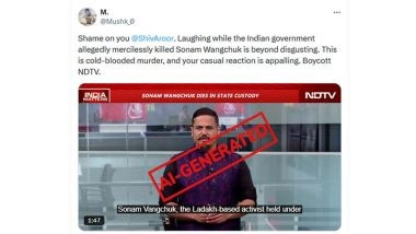 Has Sonam Wangchuk Died in Jail? Did Journalist Shiv Aroor Laugh on Camera While Sharing News of Ladakh Activist’s ‘Murder’? AI-Generated Video Is Circulating With False Claims