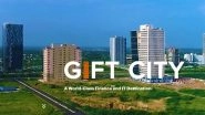 Gujarat’s GIFT City to Play Key Role in India’s Viksit Bharat 2047 Vision as It Rapidly Evolves into a Premier International Financial and IT Hub