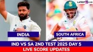 SA Beat IND by 408 Runs | India vs South Africa 2nd Test 2025 Day 5 Highlights: Proteas Clinch Series 2-0, Team India Suffer Whitewash At Home