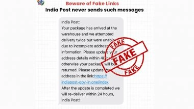 Did India Post Send Message Asking To Update Address Within 24 Hours To Avoid Package Being Returned? PIB Fact Check Debunks Fake SMS