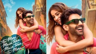 ‘Tu Meri Main Tera Main Tera Tu Meri’: Kartik Aaryan, Ananya Panday’s Film Gets New Release Date, Movie to Now Hit Theatres on Christmas 2025 (See Post)