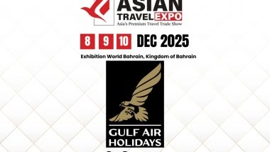 Business News | Asian Travel Expo 2025 Welcomes Gulf Air Holidays as Co-Sponsor