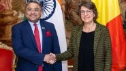 World News | Third India-Belgium Foreign Office Consultations Reviews Full Spectrum of Ties