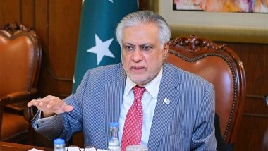 World News | 'Cup of Tea' in Kabul Proved Costly, Was a Big Mistake That Should Not Be Repeated: Pakistan Deputy PM Dar