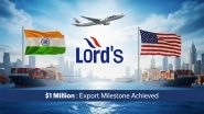 Business News | Lord's Mark Delivers First USD 1 Million MedTech Shipment to the USA