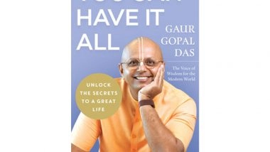 Business News | HarperCollins India to Publish Gaur Gopal Das's New Book You Can Have It All
