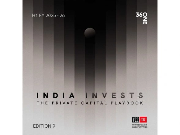 Business News | 360 ONE and VCCEDGE Release the 9th Edition of India Invests Report for HY 2025-26