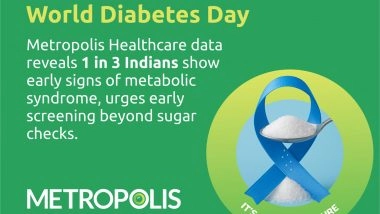 Business News | World Diabetes Day: Metropolis Healthcare Data Reveals 1 in 3 Indians Show Early Signs of Metabolic Syndrome, Urges Early Screening Beyond Sugar Checks