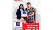Business News | KARAM Safety Honoured as One of the Most Preferred Workplaces for Women 2025-26