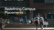Business News | Redefining Campus Placements for the Next Generation