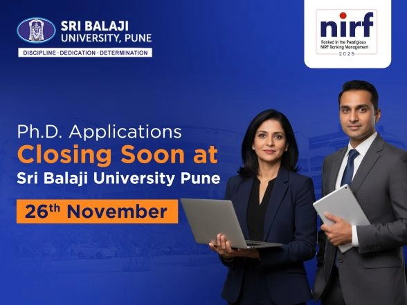 Business News | Ph.D. Applications Closing Soon at Sri Balaji University, Pune -- Unlock New Career Opportunities in Research and Academia!