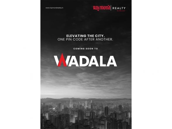 Business News | Wadala Emerges as Mumbai's Next Growth Hub with Raymond Realty Stepping In at the Right Moment