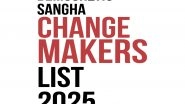 Business News | Democratic Sangha Announces the Change Makers List 2025