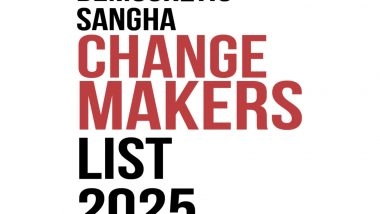 Business News | Democratic Sangha Announces the Change Makers List 2025
