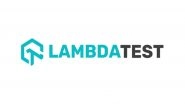 Business News | LambdaTest Recognized as a Challenger in the 2025 Gartner&reg; Magic Quadrant&trade; for AI-Augmented Software Testing Tools