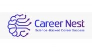 Business News | Beyond Career Counselling: CareerNest Unveils India's First Human-Centred Career Model Based on Neuroscience and Fingerprint Science