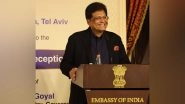 Business News | Indians in Israel and Jewish Community in India Play Vital Role in Growth of People-to-people Ties: Piyush Goyal