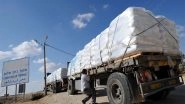 World News | 'Operation Chivalrous Knight 3' Reinforces UAE Support for Gaza with 249th Convoy, Loaded with 195 Tonnes of Relief Materials