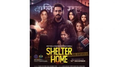 Business News | Shelter Home Trailer: Writer-Director Kumar Neeraj's Hard-Hitting Film Creates Emotional Impact Ahead of Dec 12 Release