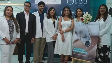 Business News | Oliva Clinics Strengthens 'Feel Young, Look Younger' with the Launch of DermaFrac, India's Most Advanced Micro-Channelling with Infusion Technology