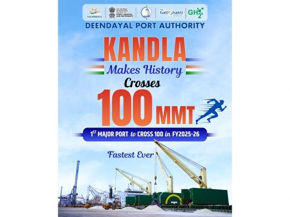 Business News | Deendayal Port Authority Kandla Handles 100 Million Tons of Cargo in FY26, Fastest Major Port to Achieve Milestone