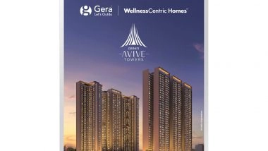 Business News | Gera Developments Launches Gera's Avive Towers with India's Leading Wellness Experts Powering Its WellnessCentric Homes Concept